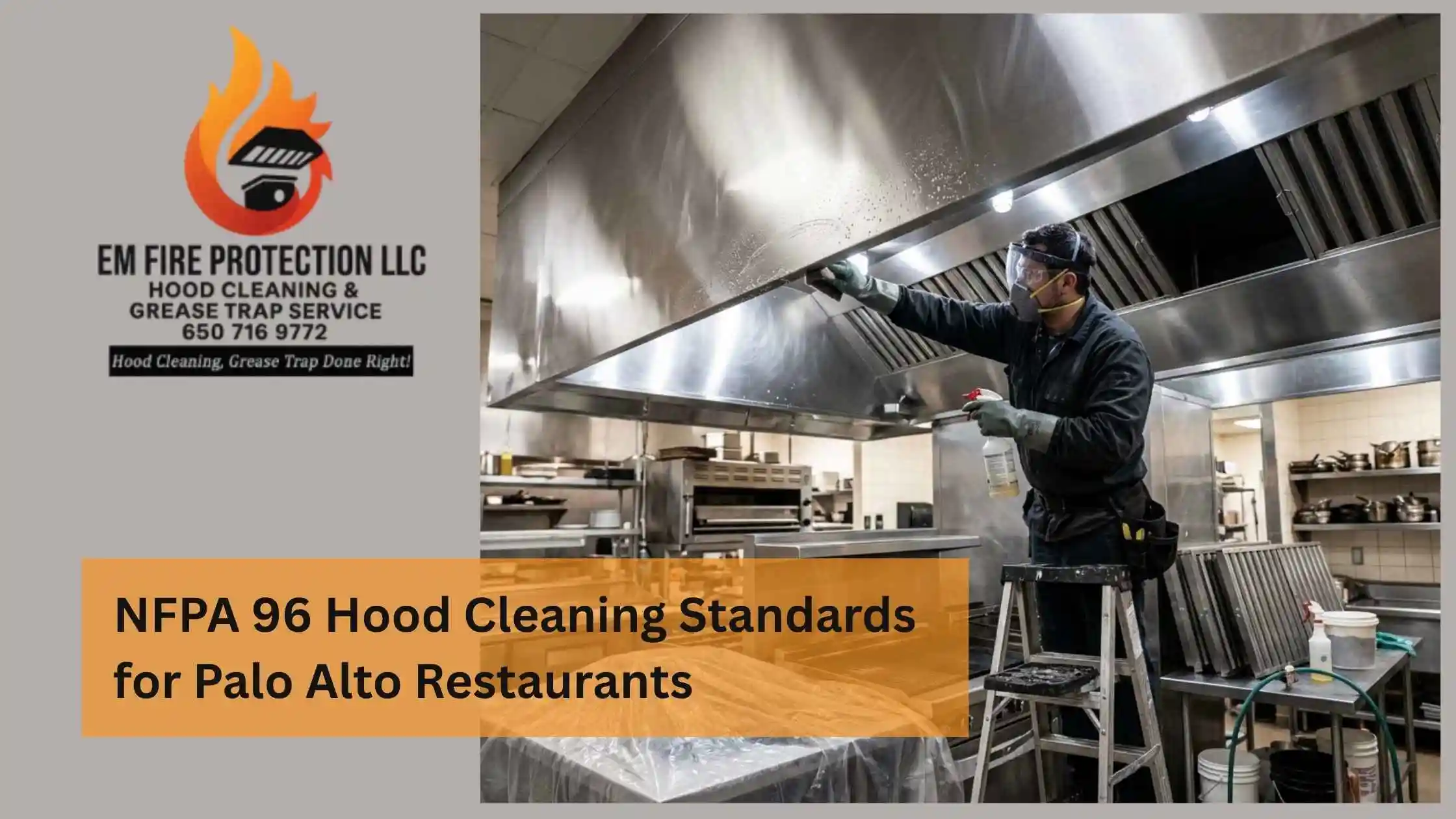 NFPA 96 Hood Cleaning Standards for Palo Alto Restaurants